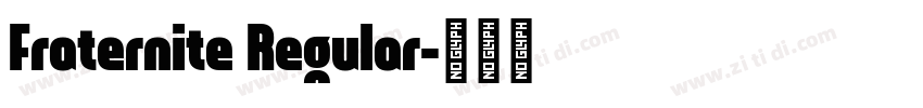 Fraternite Regular字体转换